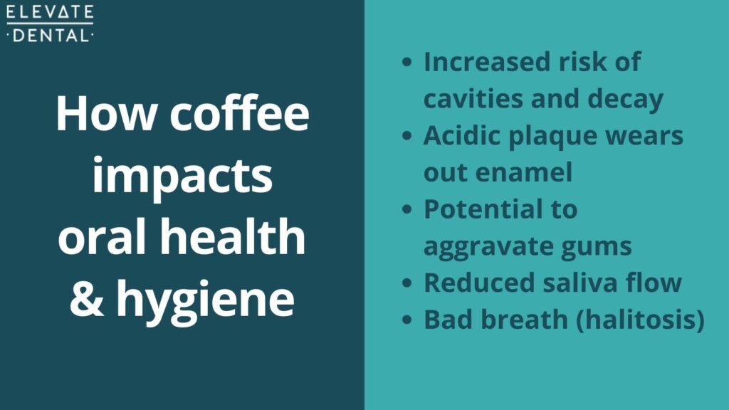 how coffee impacts oral health
